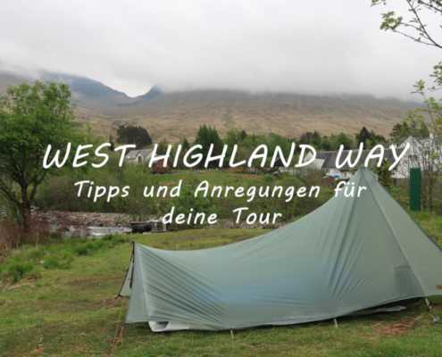 West Highland Way Tipps und Anregungen für deine Tour