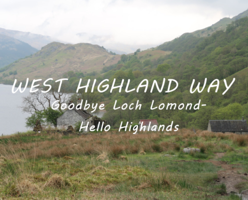 Goodbye Loch Lomond - Hello Highlands